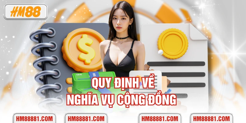 Quy định về nghĩa vụ cộng đồng