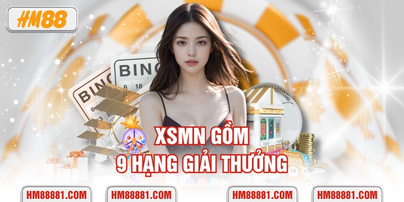 XSMN gồm 9 hạng giải thưởng